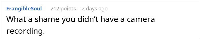 Woman Takes Petty Revenge To Teach Entitled Trespasser A Lesson When Nothing Else Works