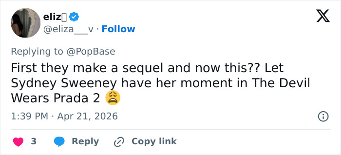 “That’s What She Gets For Being MAGA”: Sydney Sweeney’s Removal From ‘Devil Wears Prada 2’ Spurs Speculation