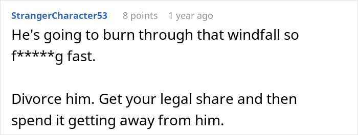 Guy Starts Acting Like An Entitled Rich Jerk After Winning Some Money, Tells Wife She Needs Plastic Surgery