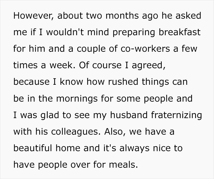 Husband Blows Up At Wife When She Confronts Him About Having To Cook Breakfast For His Colleagues