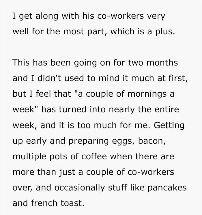 Husband Blows Up At Wife When She Confronts Him About Having To Cook Breakfast For His Colleagues