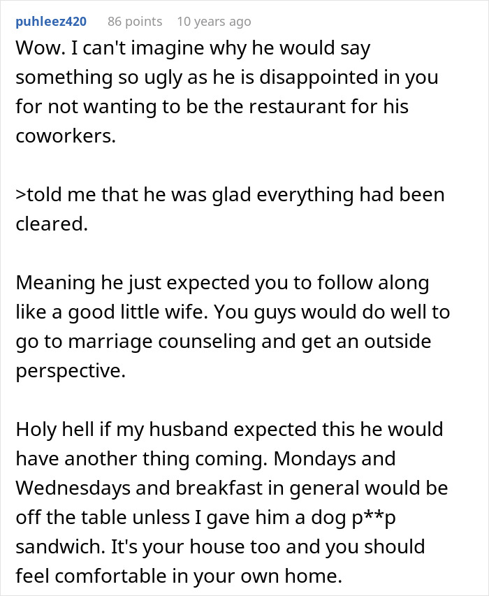 Husband Blows Up At Wife When She Confronts Him About Having To Cook Breakfast For His Colleagues