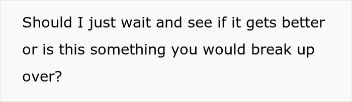 Woman Wonders If Boyfriend’s Financial Situation Is Enough Reason To Dump Him