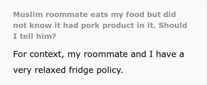 Person Makes Food With Bacon Fat, Muslim Roommate Eats It Without Knowing