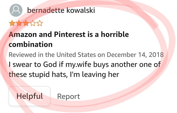 &ldquo;Like My Ex-Wife It&rsquo;s A Huge Disappointment&rdquo;: 67 Hilariously Honest Reviews (New Pics)