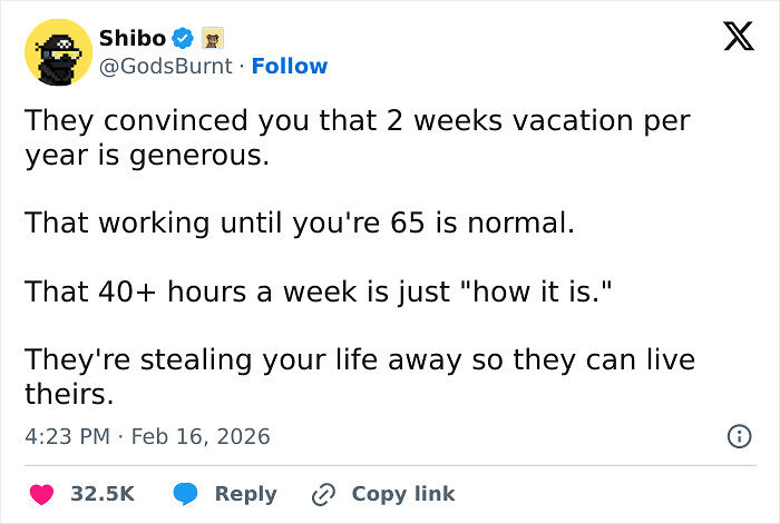 &ldquo;We Can&rsquo;t Afford Billionaires&rdquo;: 69 Posts From People Who Are Exhausted And Ready To Retire