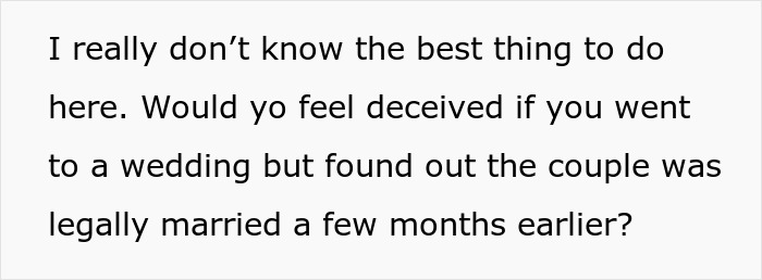 Couple Legally Marries Months Before The Wedding Ceremony, Bride Starts Panicking That It Will Upset Guests