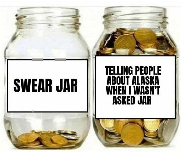 77 Hilarious Memes That Sum Up What It&rsquo;s Like Living In Alaska