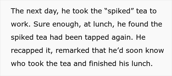 Food Thief Learns A Lesson When Coworker Gets Fed Up With Being Left Without His Iced Sweet Tea