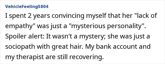 &ldquo;My Bank Account And My Therapist Are Still Recovering&rdquo;: 47 People Share Red Flags That Made Them End Things