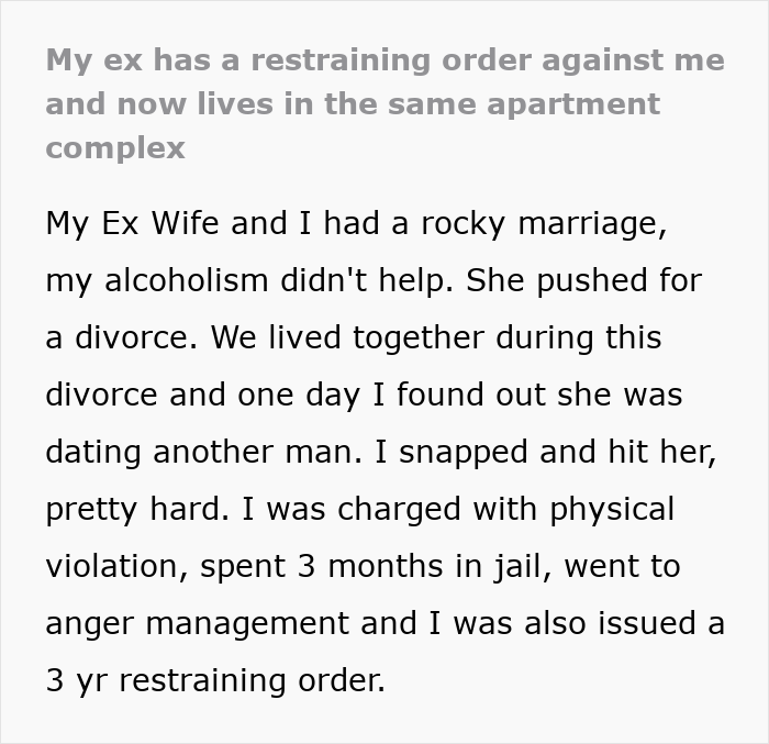 Ex-Wife Enforces Old Restraining Order After Moving Into Guy’s Building, Puts His Home At Risk