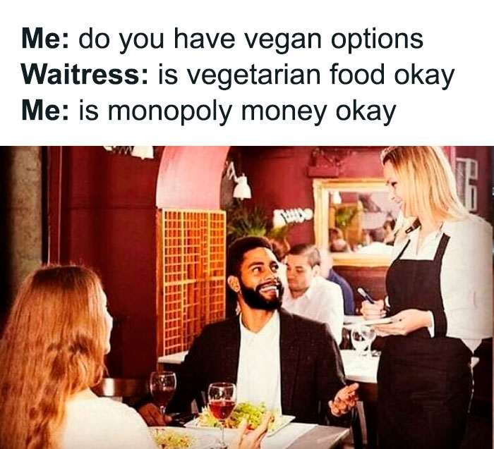 &ldquo;I Hate Myself, Not The Animals&rdquo;: 69 Funny Memes For Vegans Who Are Tired Of The Same Three Jokes