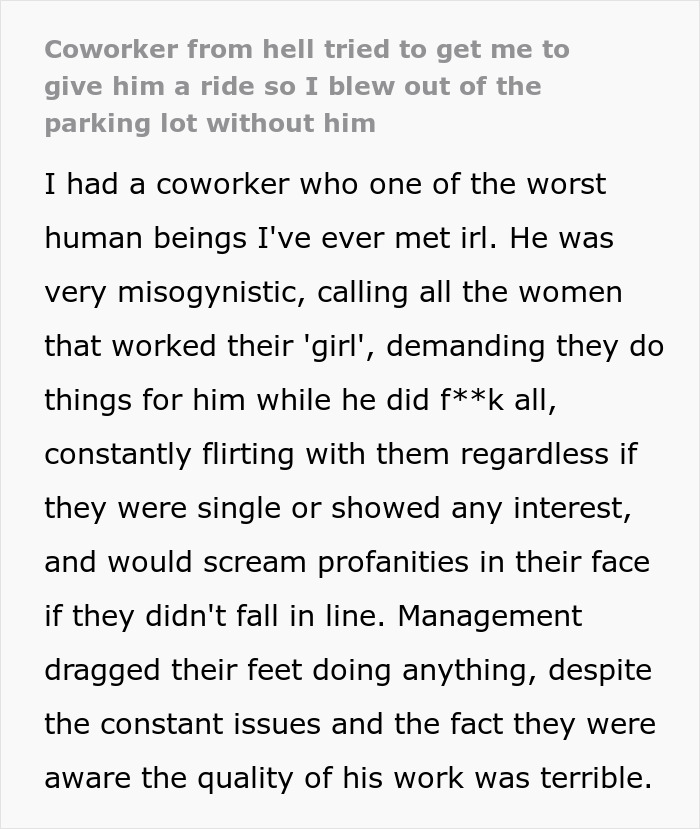 Man Has The Satisfaction To Inconvenience Coworker From Hell When He Asks For A Ride Home