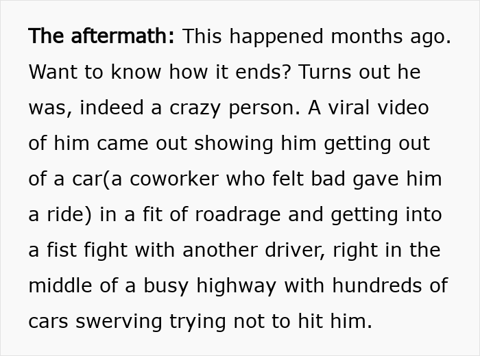 Man Has The Satisfaction To Inconvenience Coworker From Hell When He Asks For A Ride Home