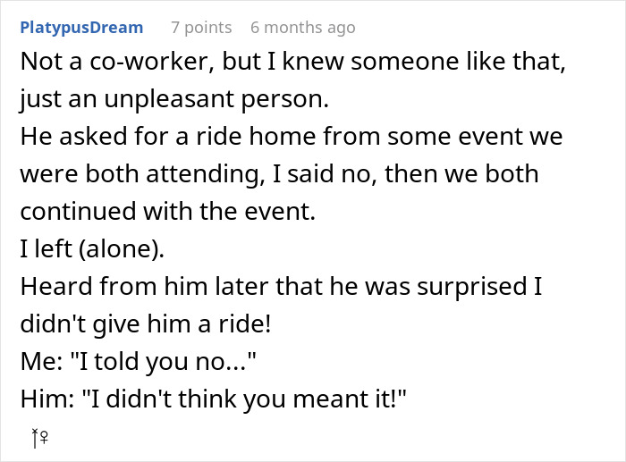 Man Has The Satisfaction To Inconvenience Coworker From Hell When He Asks For A Ride Home