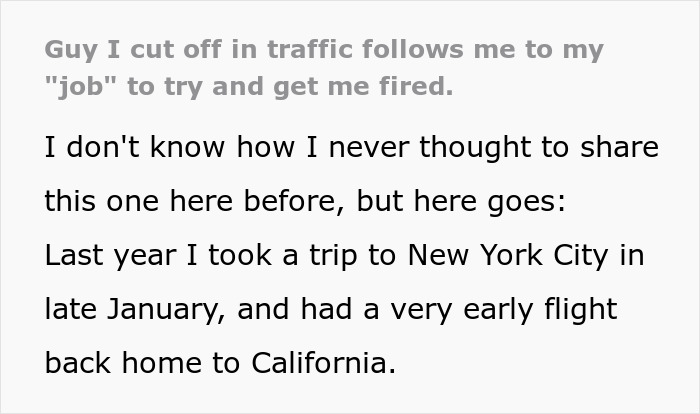 Driver Thinks He’s Following Guy To His Job To Get Him Fired After Being Cut Off, Gets Humiliated