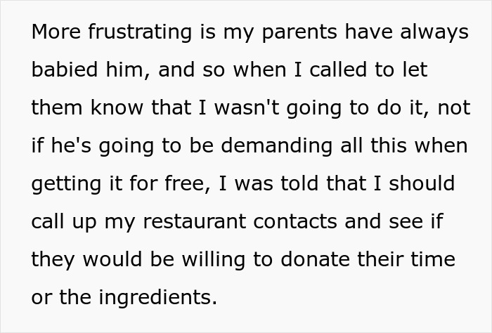 Broke Groom Wastes His Inheritance, Somehow Expects Chef Sis To Cater His Entire Wedding For Free