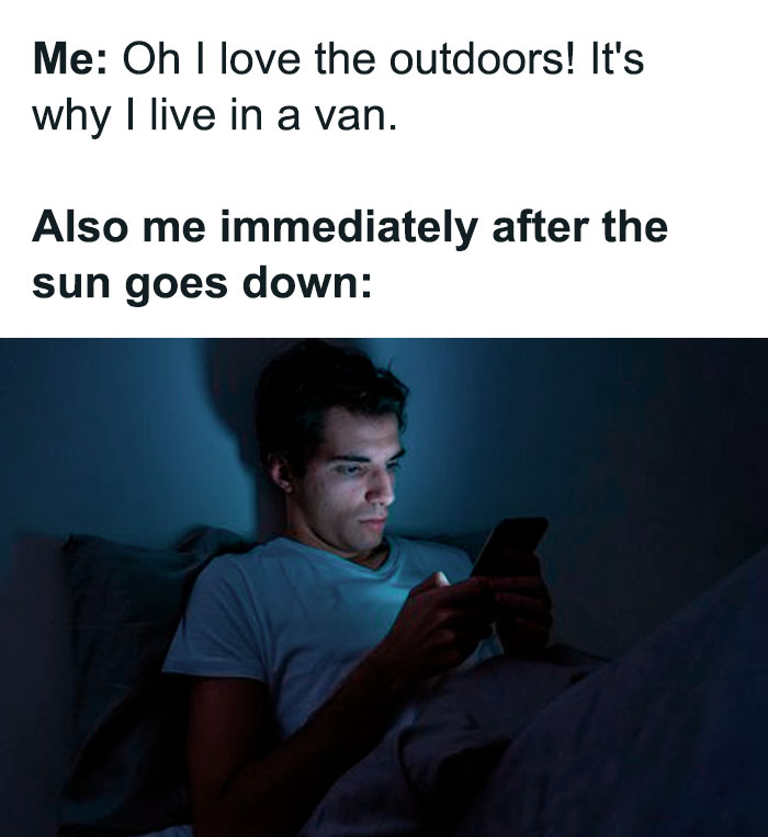 &ldquo;Sparkling Homelessness&rdquo;: 69 Memes That Perfectly Nail The Reality Of Living Out Of A Van