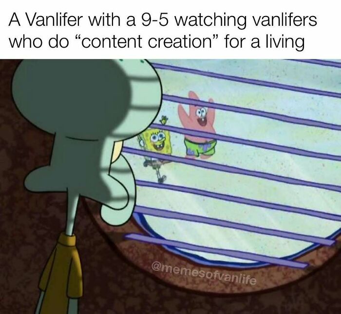 &ldquo;Sparkling Homelessness&rdquo;: 69 Memes That Perfectly Nail The Reality Of Living Out Of A Van