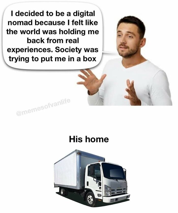 &ldquo;Sparkling Homelessness&rdquo;: 69 Memes That Perfectly Nail The Reality Of Living Out Of A Van