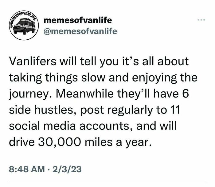&ldquo;Sparkling Homelessness&rdquo;: 69 Memes That Perfectly Nail The Reality Of Living Out Of A Van