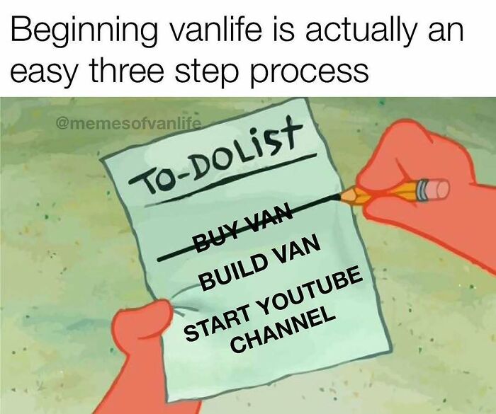 &ldquo;Sparkling Homelessness&rdquo;: 69 Memes That Perfectly Nail The Reality Of Living Out Of A Van