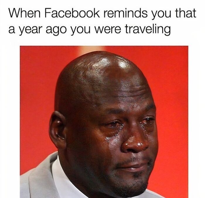 61 Travel Memes To Scroll Through While You&rsquo;re Stuck At Your Desk Instead Of A Beach