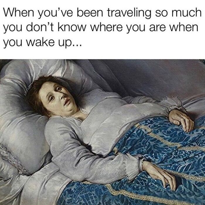 61 Travel Memes To Scroll Through While You&rsquo;re Stuck At Your Desk Instead Of A Beach