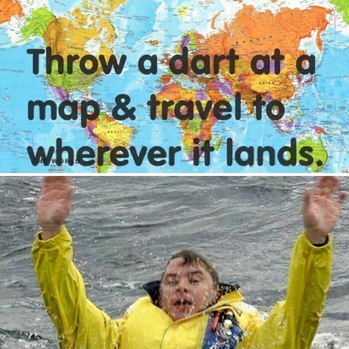 61 Travel Memes To Scroll Through While You&rsquo;re Stuck At Your Desk Instead Of A Beach