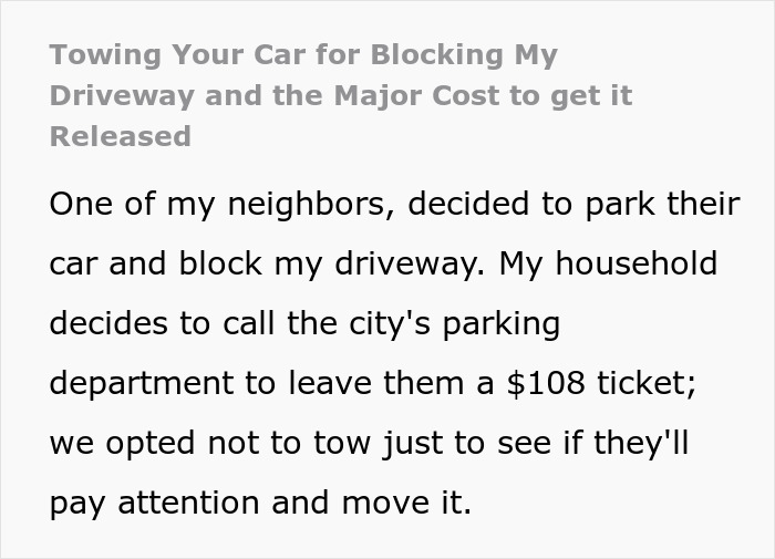 &ldquo;Stupidity Has A Steep Price&rdquo;: Blocked Driveway Sets Off A Domino Effect, Costing Entitled Neighbor Thousands