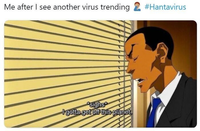 Hantavirus Outbreak: People Are Dealing With The New Virus Panic With Memes, And Here Are XX To Help You Cope
