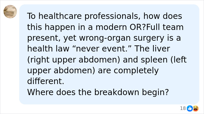 Surgeon Has Bizarre Excuse For Fatally Removing The Wrong Organ From Patient