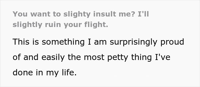 Woman Insults Man On A Plane, He Makes Sure She Regrets It For The Next 4 Hours