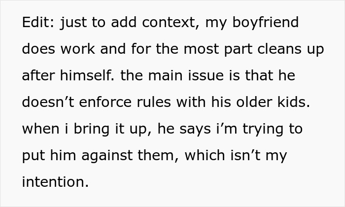 Woman Expected To Be A “Maid” To BF’s Grown-Up Kids, He’s Livid When She Stops Cleaning Up After Them Woman Expected To Be A “Maid” To BF’s Grown-Up Kids, He’s Livid When She Stops Cleaning Up After Them