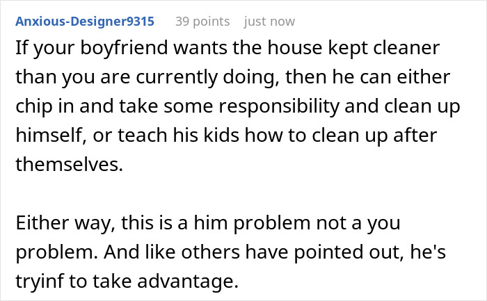 Woman Expected To Be A “Maid” To BF’s Grown-Up Kids, He’s Livid When She Stops Cleaning Up After Them Woman Expected To Be A “Maid” To BF’s Grown-Up Kids, He’s Livid When She Stops Cleaning Up After Them