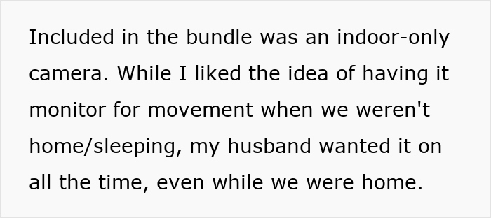 Controlling Man Insists On Keeping Indoor Camera On All The Time, Mad At Wife For Turning It Off