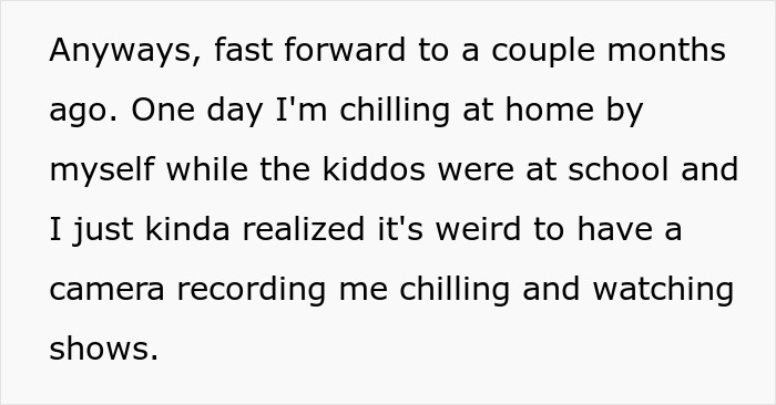 Controlling Man Insists On Keeping Indoor Camera On All The Time, Mad At Wife For Turning It Off