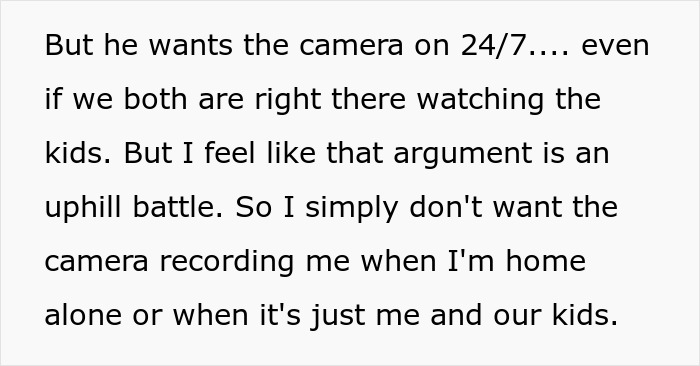 Controlling Man Insists On Keeping Indoor Camera On All The Time, Mad At Wife For Turning It Off