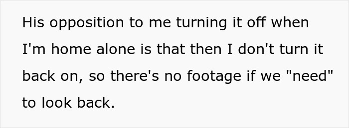 Controlling Man Insists On Keeping Indoor Camera On All The Time, Mad At Wife For Turning It Off
