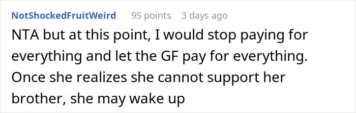 Guy Gives GF An Ultimatum After Getting Fed Up With Her Freeloading Brother, Who Refuses To Be An Actual Adult
