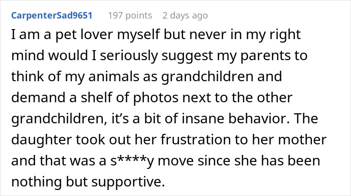 Childfree Daughter Wants Mom To Treat Her Dogs Like Grandkids, Unleashes A Family Jealousy Feud Childfree Daughter Wants Mom To Treat Her Dogs Like Grandkids, Unleashes A Family Jealousy Feud