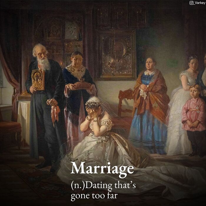 Classical Art Captioned As Modern-Day Memes: 58 Funny Edits By Varkey (New Pics)