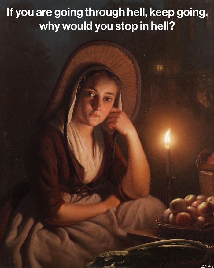 Classical Art Captioned As Modern-Day Memes: 58 Funny Edits By Varkey (New Pics)