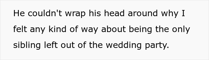 “I Became The Villain”: Woman Refuses To Attend Brother’s Wedding After Huge Miscommunication “I Became The Villain”: Woman Refuses To Attend Brother’s Wedding After Huge Miscommunication