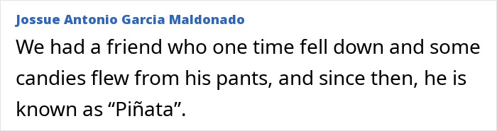 53 Epic Latino Nicknames That Are Either The Most Affectionate Or Most Insulting Thing Ever 53 Epic Latino Nicknames That Are Either The Most Affectionate Or Most Insulting Thing Ever