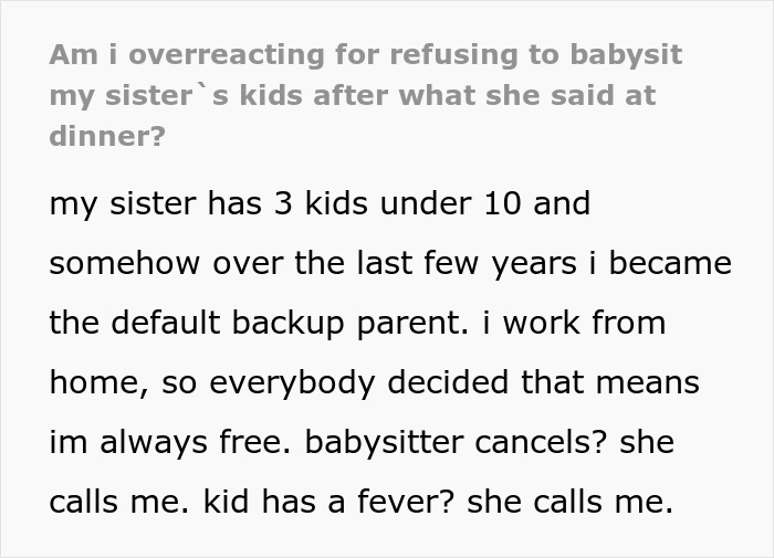 Woman Spends Years As Her Sister’s Free Babysitter Until One Cruel Comment At Dinner Ends It All Woman Spends Years As Her Sister’s Free Babysitter Until One Cruel Comment At Dinner Ends It All