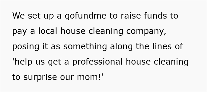 Kids Tired Of Mom’s Endless Cleaning Criticism, Secretly Hire Pros To Call Out Her Behavior Kids Tired Of Mom’s Endless Cleaning Criticism, Secretly Hire Pros To Call Out Her Behavior