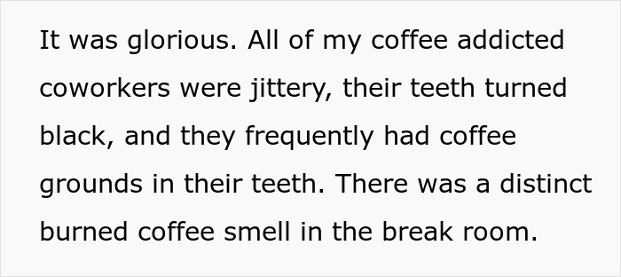 “It Was Glorious”: Woman Who Doesn’t Drink Coffee Is Put In Charge Of The Brewer, Enjoys Caffeinate Chaos “It Was Glorious”: Woman Who Doesn’t Drink Coffee Is Put In Charge Of The Brewer, Enjoys Caffeinate Chaos