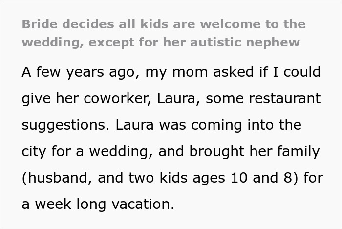 Bigoted Bride Makes Sure Autistic Nephew Isn’t At Wedding, Lies To Sis About It Being Kid-Free Event Bigoted Bride Makes Sure Autistic Nephew Isn’t At Wedding, Lies To Sis About It Being Kid-Free Event