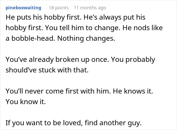 Woman Has A Moment Of Clarity And Dumps BF Who Tells Her What Is Actually Important To Him